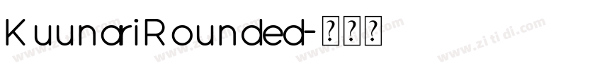 KuunariRounded字体转换