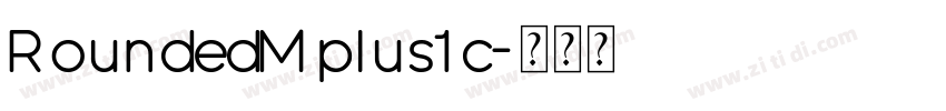 RoundedMplus1c字体转换