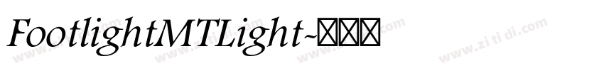 FootlightMTLight字体转换