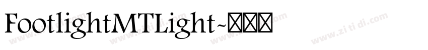 FootlightMTLight字体转换