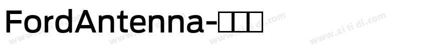 FordAntenna字体转换