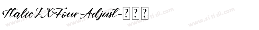 ItalicJXFourAdjust字体转换