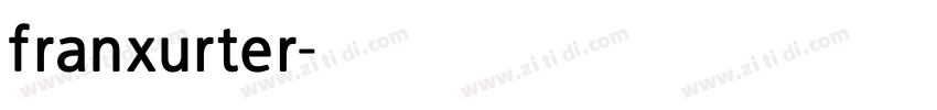 franxurter字体转换