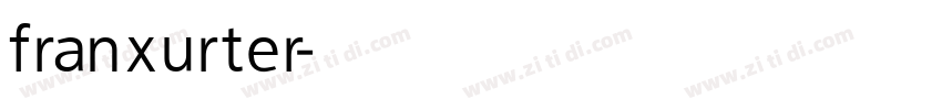 franxurter字体转换