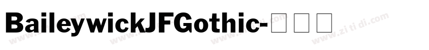 BaileywickJFGothic字体转换