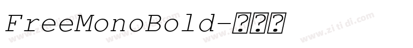 FreeMonoBold字体转换