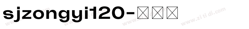 sjzongyi120字体转换