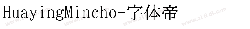 HuayingMincho字体转换
