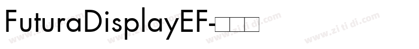FuturaDisplayEF字体转换