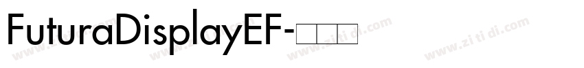 FuturaDisplayEF字体转换