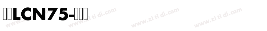 梦源LCN75字体转换