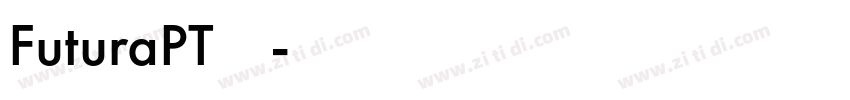FuturaPT字体下载字体转换
