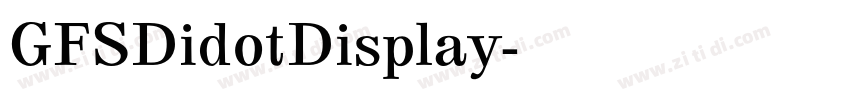 GFSDidotDisplay字体转换