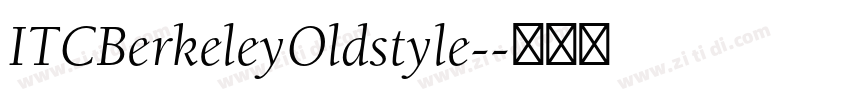 ITCBerkeleyOldstyle-字体转换