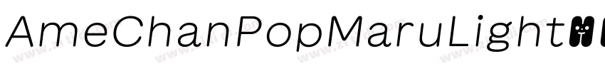 AmeChanPopMaruLight字体字体转换