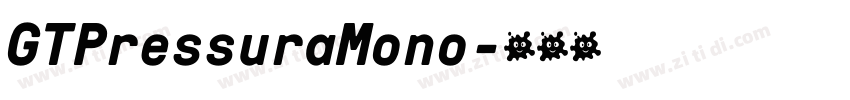 GTPressuraMono字体转换