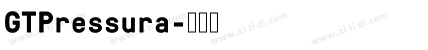 GTPressura字体转换