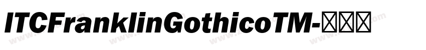 ITCFranklinGothicoTM字体转换