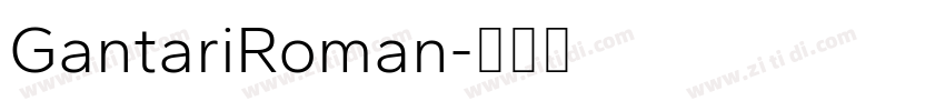 GantariRoman字体转换