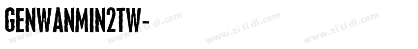 GenWanMin2TW字体转换