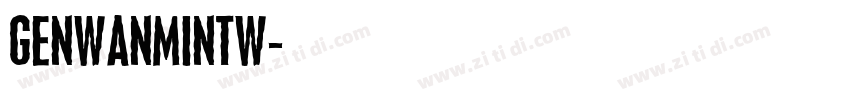 GenWanMinTW字体转换