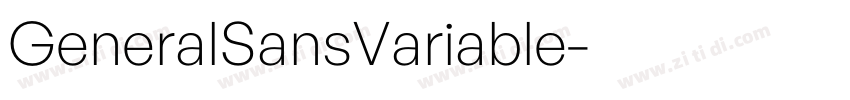 GeneralSansVariable字体转换
