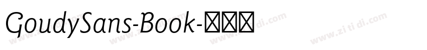 GoudySans-Book字体转换