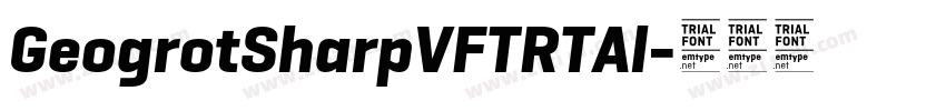 GeogrotSharpVFTRTAl字体转换