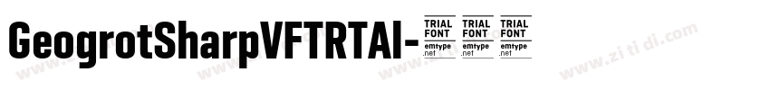 GeogrotSharpVFTRTAl字体转换