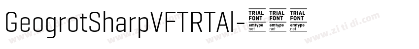 GeogrotSharpVFTRTAl字体转换 GeogrotSharpVFTRTAl字体转换