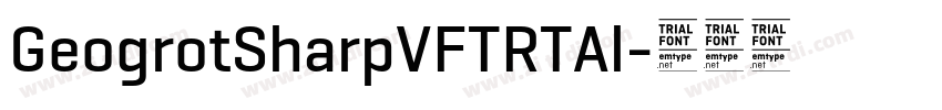 GeogrotSharpVFTRTAl字体转换