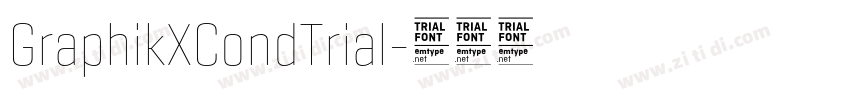 GraphikXCondTrial字体转换