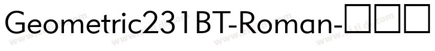Geometric231BT-Roman字体转换