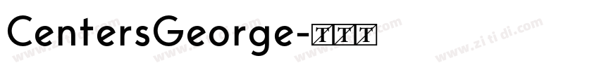 CentersGeorge字体转换