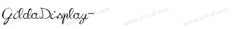 GildaDisplay字体转换 GildaDisplay字体转换