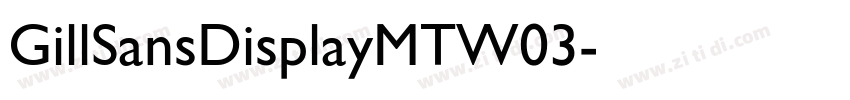 GillSansDisplayMTW03字体转换