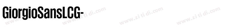 GiorgioSansLCG字体转换