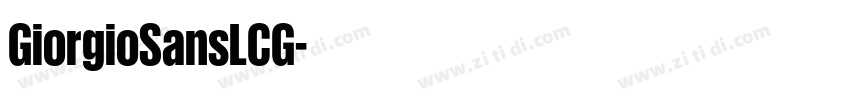 GiorgioSansLCG字体转换
