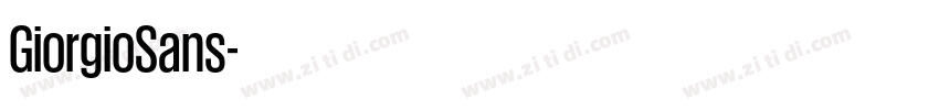 GiorgioSans字体转换