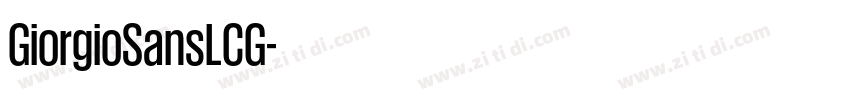 GiorgioSansLCG字体转换