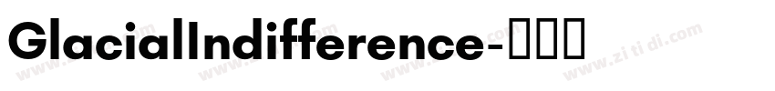 GlacialIndifference字体转换