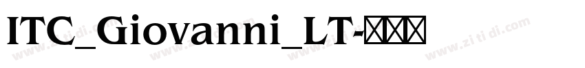 ITC_Giovanni_LT字体转换