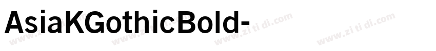 AsiaKGothicBold字体转换
