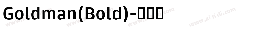 Goldman(Bold)字体转换