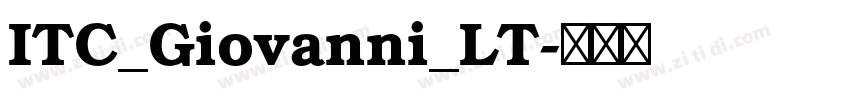 ITC_Giovanni_LT字体转换