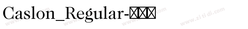 Caslon_Regular字体转换