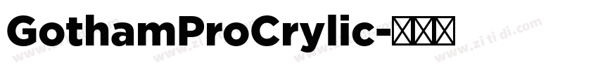 GothamProCrylic字体转换