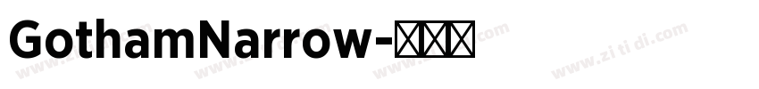 GothamNarrow字体转换