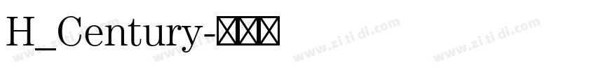 H_Century字体转换 H_Century字体转换