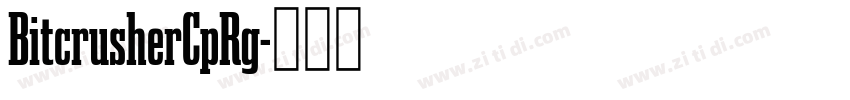 BitcrusherCpRg字体转换